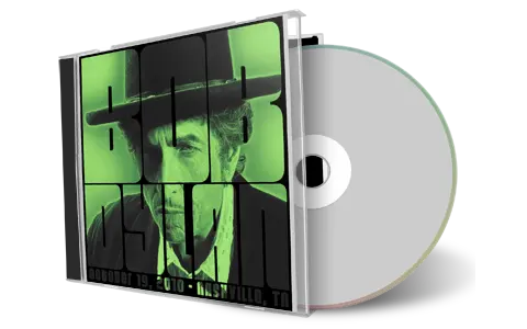 Artwork Cover of Bob Dylan 2010-10-19 CD Nashville Audience