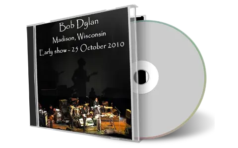 Artwork Cover of Bob Dylan 2010-10-25 CD Madison Audience