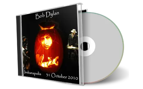 Artwork Cover of Bob Dylan 2010-10-31 CD Indianapolis Audience