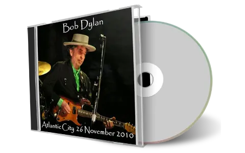 Artwork Cover of Bob Dylan 2010-11-26 CD Atlantic City Audience
