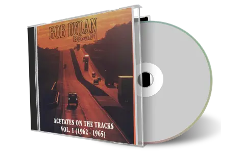 Artwork Cover of Bob Dylan Compilation CD Acetates On The Tracks 1 Soundboard