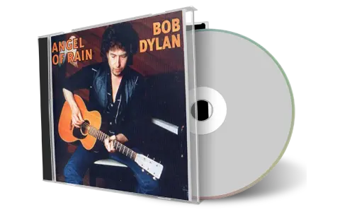 Artwork Cover of Bob Dylan Compilation CD Angel of Rain Soundboard