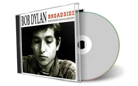 Artwork Cover of Bob Dylan Compilation CD Broadside Show Sessions Soundboard