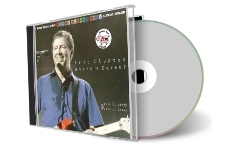 Artwork Cover of Eric Clapton 2004-05-05 CD London Audience