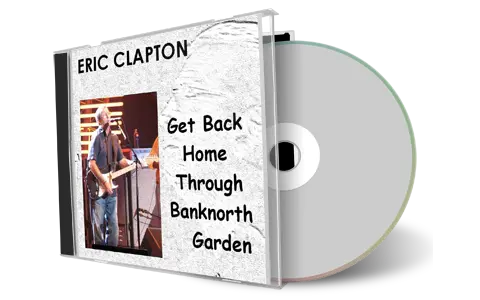 Artwork Cover of Eric Clapton 2006-10-03 CD Boston Audience