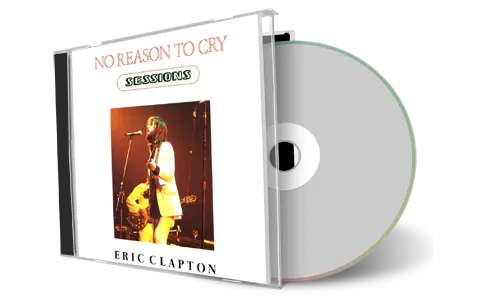 Artwork Cover of Eric Clapton Compilation CD No Reason to Cry Soundboard