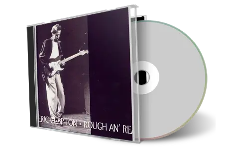 Artwork Cover of Eric Clapton Compilation CD Rough An Ready Audience