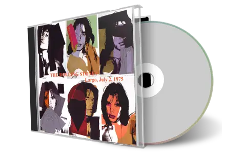 Artwork Cover of Rolling Stones 1975-07-02 CD Largo Audience