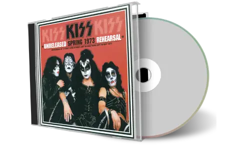 Artwork Cover of Kiss Compilation CD Unreleased Spring 1973 Rehearsal Audience