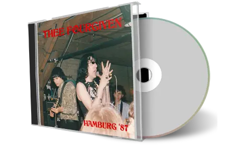 Artwork Cover of Thee Fourgiven 1987-04-19 CD Hamburg Audience