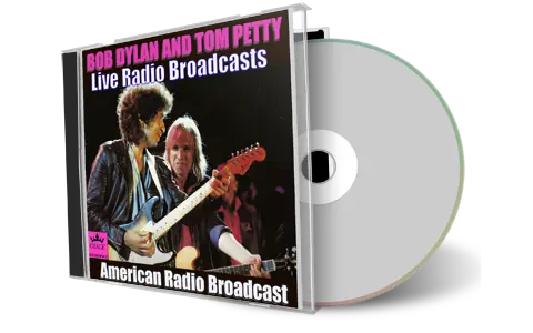 Artwork Cover of Tom Petty Compilation CD Bob Dylan Live Radio Broadcasts Soundboard