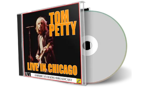 Artwork Cover of Tom Petty Compilation CD Live Radio Broadcasts In Chicago Soundboard