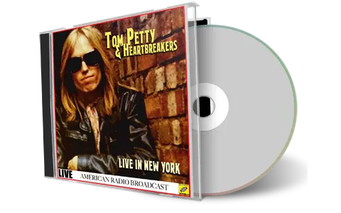 Artwork Cover of Tom Petty Compilation CD Live Radio Broadcasts In New York Soundboard