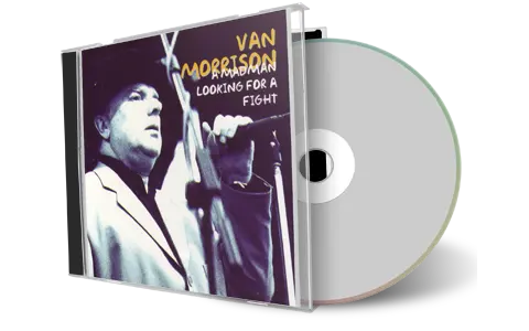 Artwork Cover of Van Morrison Compilation CD A Madman Looking For A Fight Audience