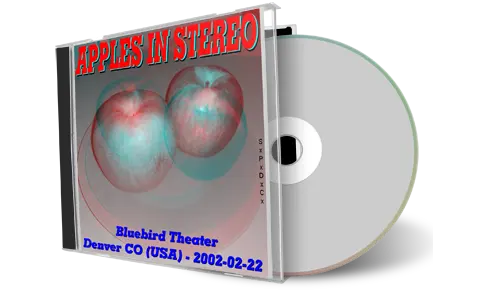 Artwork Cover of Apples In Stereo 2002-02-22 CD Denver Audience