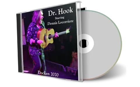Artwork Cover of Dr Hook Dennis Locorriere 2020-01-25 CD Copenhagen Audience