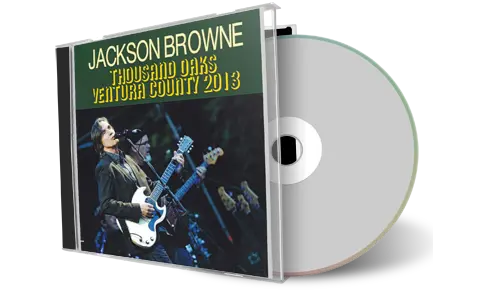 Artwork Cover of Jackson Browne 2013-01-28 CD Thousand Oaks Audience