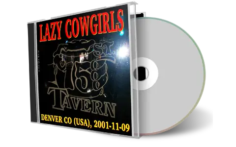 Artwork Cover of Lazy Cowgirls 2001-11-09 CD Denver Audience