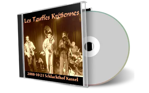 Artwork Cover of Les Touffes Kretiennes 2008-10-21 CD Kassel Audience