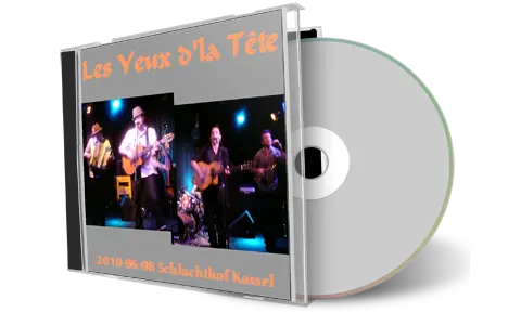 Artwork Cover of Les Yeux d la Tete 2010-06-08 CD Kassel Audience