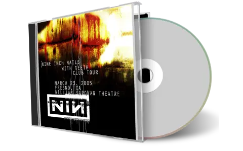 Artwork Cover of Nine Inch Nails 2005-03-23 CD Fresno Audience