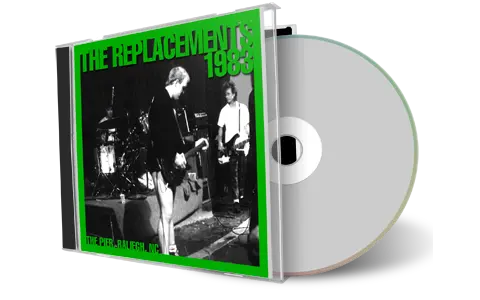 Artwork Cover of The Replacements 1983-07-25 CD Raleigh Audience