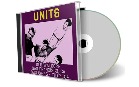 Artwork Cover of Units 1980-02-25 CD San Francisco Audience