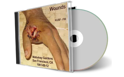 Artwork Cover of Wounds 1981-08-12 CD San Francisco Soundboard