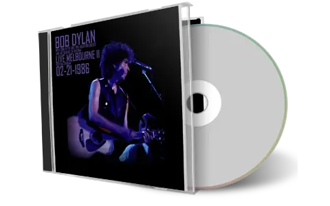 Artwork Cover of Bob Dylan and Tom Petty 1986-02-21 CD Melbourne Audience