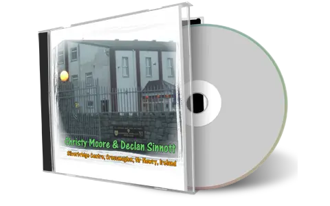 Artwork Cover of Christy Moore 2006-10-27 CD Crossmaglen Audience