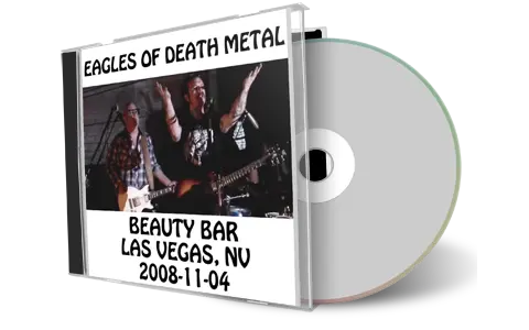 Artwork Cover of Eagles of Death Metal 2008-11-04 CD Las Vegas Audience
