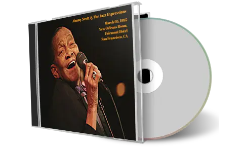 Artwork Cover of Jimmy Scott and The Jazz Expressions 1995-03-05 CD San Francisco Audience