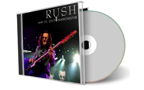 Artwork Cover of Rush 2013-05-22 CD Manchester Audience