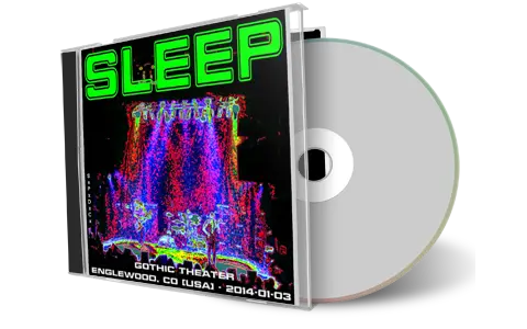 Artwork Cover of Sleep 2014-01-03 CD Englewood Audience