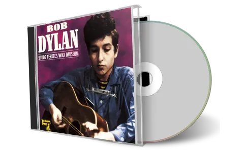 Artwork Cover of Bob Dylan 1963-05-03 CD Stud Terkels Wax Museum Soundboard