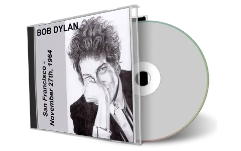 Artwork Cover of Bob Dylan 1964-11-27 CD San Francisco Audience