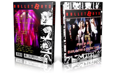 Artwork Cover of Bullet Boys Compilation DVD Pigs In The Mud Proshot