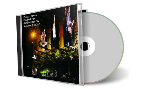 Artwork Cover of Rolling Stones 2002-11-09 CD San Francisco Audience