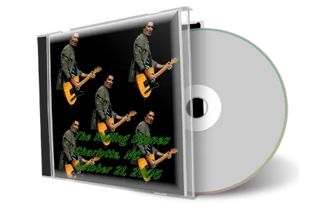 Artwork Cover of Rolling Stones 2005-10-21 CD Charlotte Audience