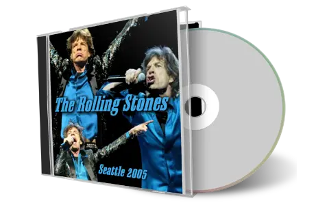 Artwork Cover of Rolling Stones 2005-10-30 CD Seattle Audience