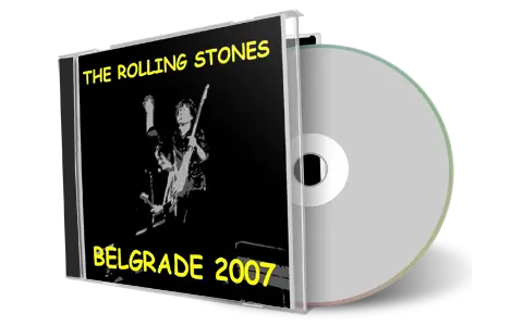 Artwork Cover of Rolling Stones 2007-07-14 CD Belgrade Audience