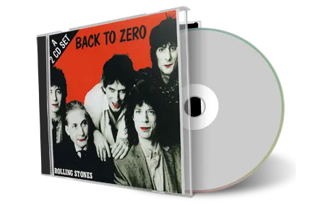 Artwork Cover of Rolling Stones Compilation CD Back To Zero Soundboard