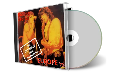 Artwork Cover of Rolling Stones Compilation CD Europe 73 The Ultimate Live Document Soundboard