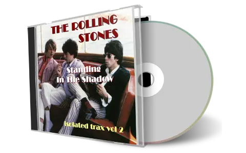 Artwork Cover of Rolling Stones Compilation CD Isolated Trax 2 - Standing In The Shadow Soundboard