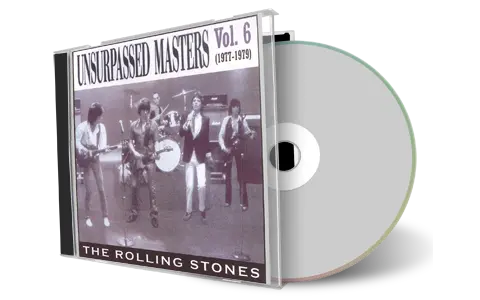 Artwork Cover of Rolling Stones Compilation CD Unsurpassed Masters Vol 6 Soundboard