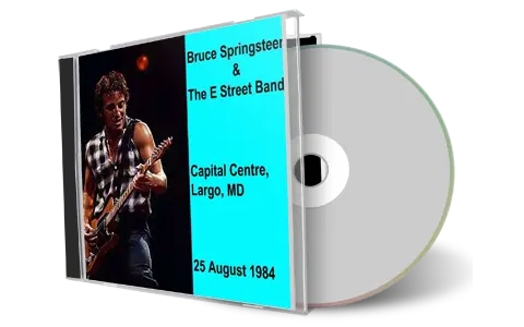 Artwork Cover of Bruce Springsteen 1984-08-25 CD Largo Audience