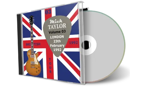 Artwork Cover of Mick Taylor 1992-02-03 CD London Audience