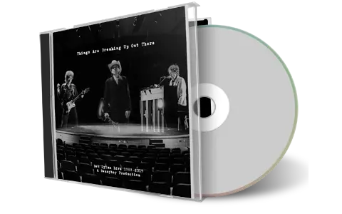Artwork Cover of Bob Dylan Compilation CD Things Are Breaking Up Out There Audience