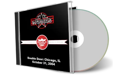 Artwork Cover of American Motherload 2004-10-31 CD Chicago Audience