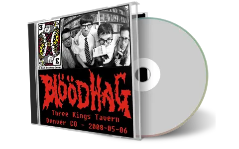 Artwork Cover of BloodHag 2008-05-06 CD Denver Audience